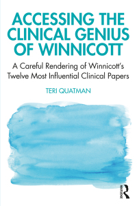 Cover image: Accessing the Clinical Genius of Winnicott 1st edition 9780367859244