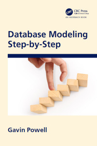 Cover image: Database Modeling Step by Step 1st edition 9780367422172