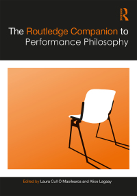 Imagen de portada: The Routledge Companion to Performance Philosophy 1st edition 9781003035312