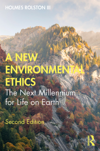 Cover image: A New Environmental Ethics 2nd edition 9781032507026