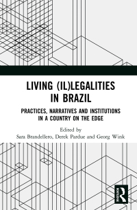 Imagen de portada: Living (Il)legalities in Brazil 1st edition 9780367363932