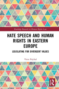 Titelbild: Hate Speech and Human Rights in Eastern Europe 1st edition 9780367437848