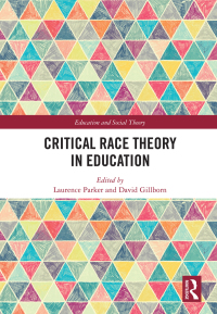 Imagen de portada: Critical Race Theory in Education 1st edition 9780367436070
