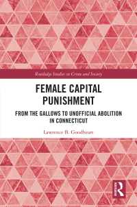 Cover image: Female Capital Punishment 1st edition 9780367462505