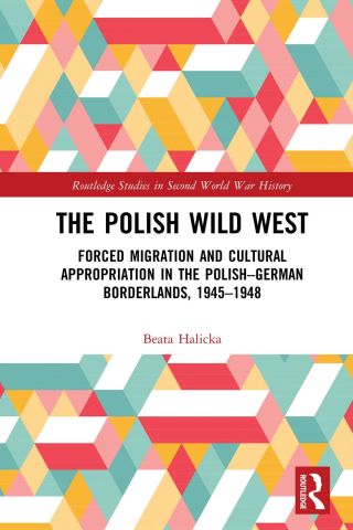 Omslagafbeelding: The Polish Wild West 1st edition 9780367457143