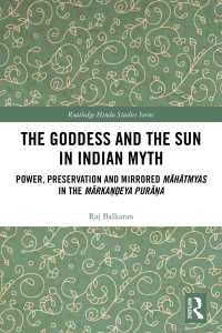 Imagen de portada: The Goddess and the Sun in Indian Myth 1st edition 9780367338053