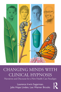 صورة الغلاف: Changing Minds with Clinical Hypnosis 1st edition 9780367251956