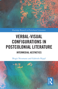 Cover image: Verbal-Visual Configurations in Postcolonial Literature 1st edition 9781032236339