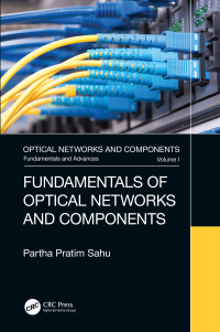 Omslagafbeelding: Fundamentals of Optical Networks and Components 1st edition 9780367265458