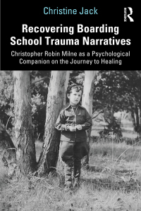 Cover image: Recovering Boarding School Trauma Narratives 1st edition 9780367819507