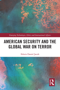 صورة الغلاف: American Security and the Global War on Terror 1st edition 9781032199191