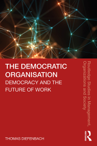 Cover image: The Democratic Organisation 1st edition 9780367362195