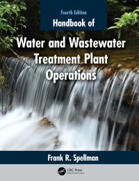 Imagen de portada: Handbook of Water and Wastewater Treatment Plant Operations 4th edition 9780367485559