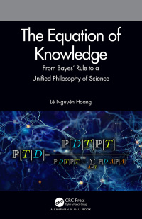Omslagafbeelding: The Equation of Knowledge 1st edition 9780367428150