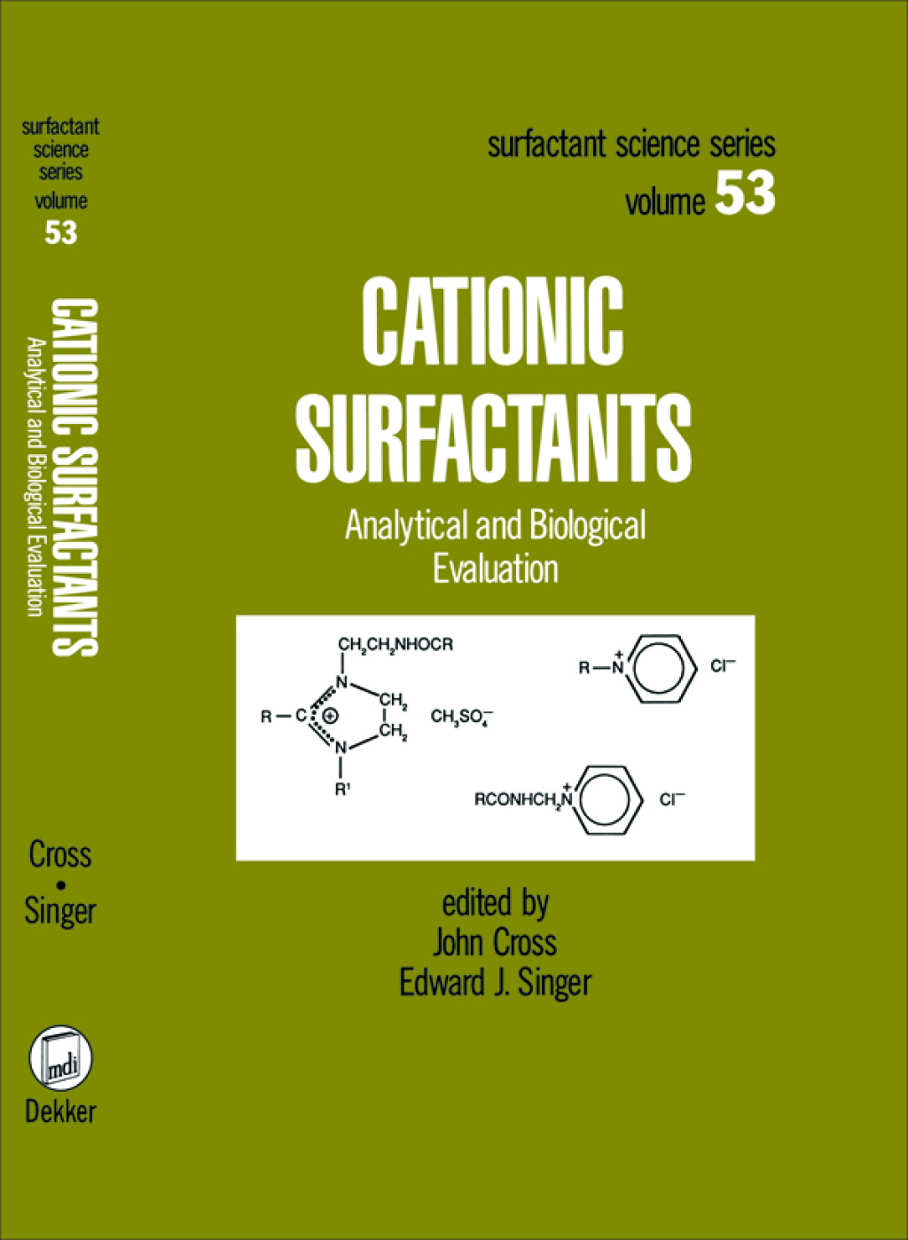 Cationic Surfactants Analytical and Biological Evaluation 1st Edition