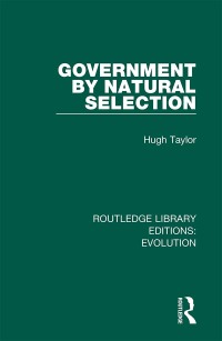 Cover image: Government by Natural Selection 1st edition 9780367272531