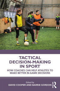 Titelbild: Tactical Decision-Making in Sport 1st edition 9780367275242