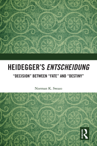 صورة الغلاف: Heidegger’s Entscheidung 1st edition 9780367341329