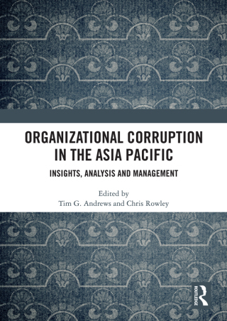 Cover image: Organizational Corruption in the Asia Pacific 1st edition 9780367458188