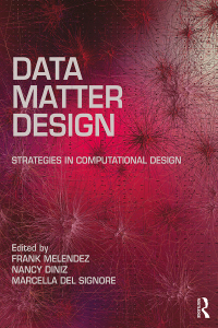 Cover image: Data, Matter, Design 1st edition 9780367369132