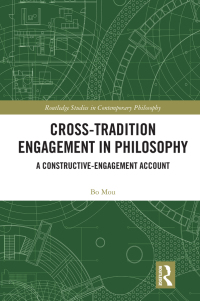 Cover image: Cross-Tradition Engagement in Philosophy 1st edition 9780367360412