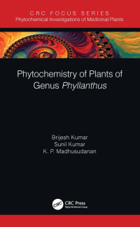 Cover image: Phytochemistry of Plants of Genus Phyllanthus 1st edition 9780367500542