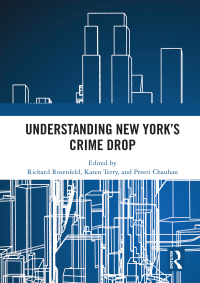 Cover image: Understanding New York’s Crime Drop 1st edition 9780367481599