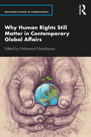 Imagen de portada: Why Human Rights Still Matter in Contemporary Global Affairs 1st edition 9780367901455
