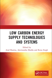 Imagen de portada: Low Carbon Energy Supply Technologies and Systems 1st edition 9780429353208
