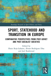 Imagen de portada: Sport, Statehood and Transition in Europe 1st edition 9780367344405