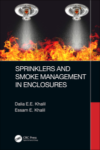 Imagen de portada: Sprinklers and Smoke Management in Enclosures 1st edition 9780367860684