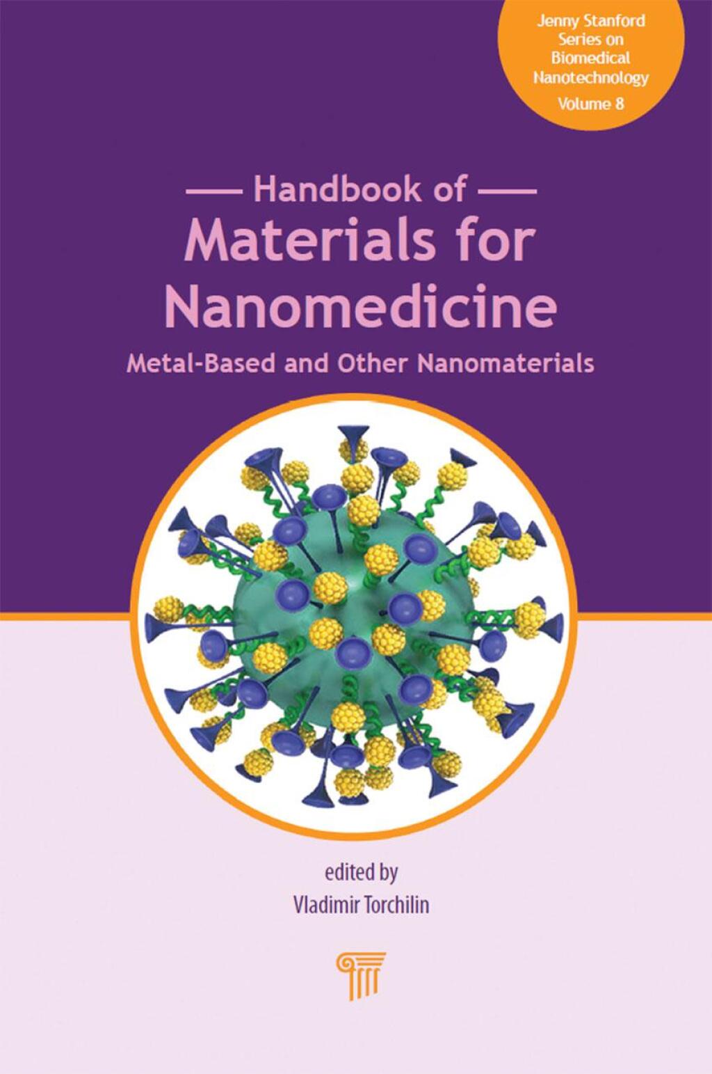 Handbook of Materials for Nanomedicine Metal-Based and Other Nanomaterials 1st Edition