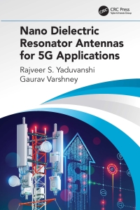 Cover image: Nano Dielectric Resonator Antennas for 5G Applications 1st edition 9780367465339