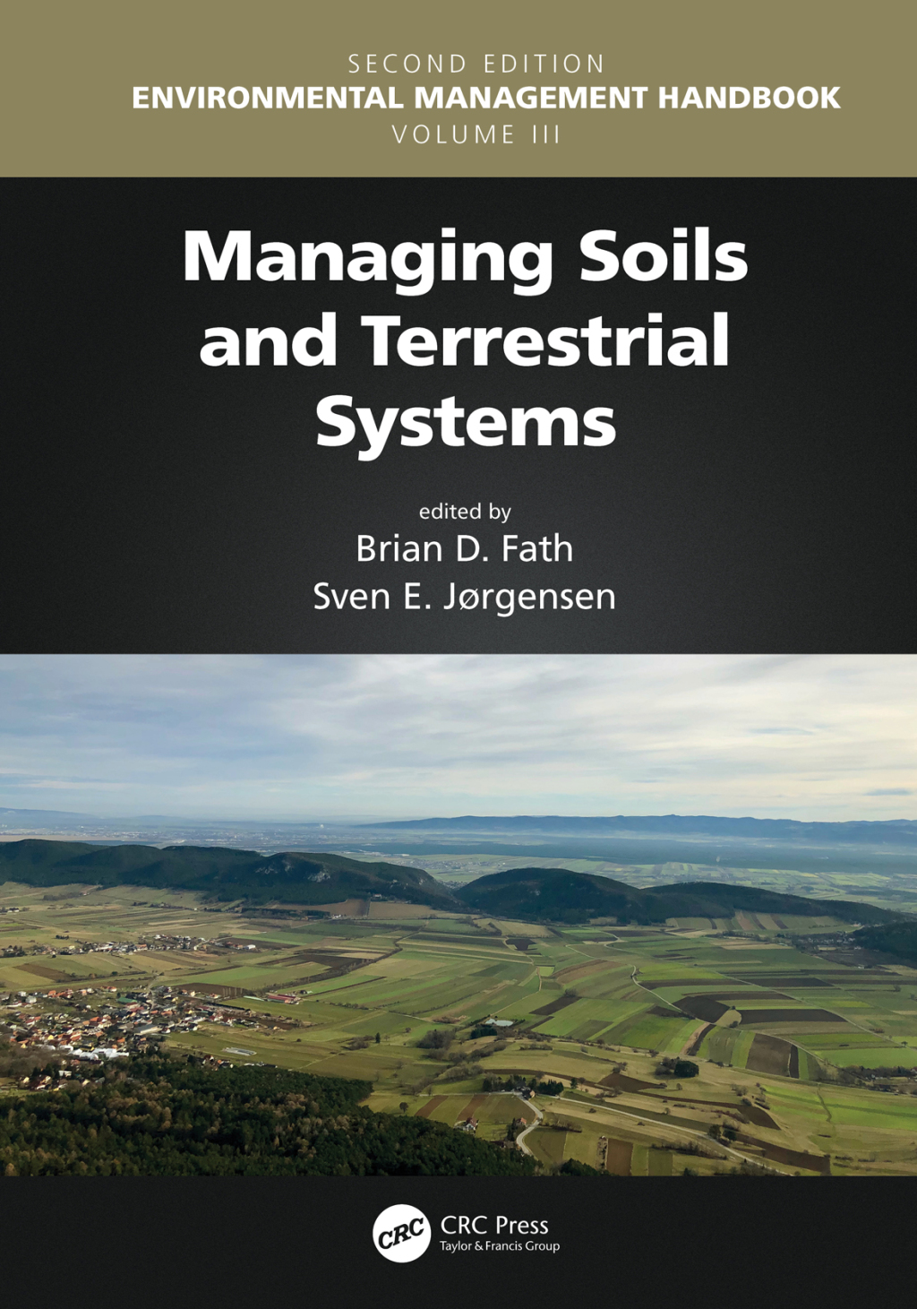 Managing Soils and Terrestrial Systems 2nd Edition