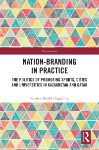 Cover image: Nation-branding in Practice 1st edition 9780367420734