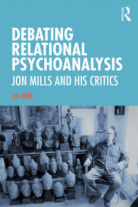 Imagen de portada: Debating Relational Psychoanalysis 1st edition 9780367902063
