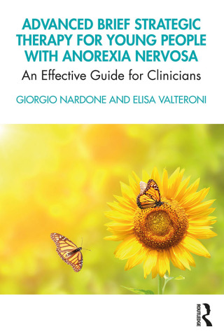 Cover image: Advanced Brief Strategic Therapy for Young People with Anorexia Nervosa 1st edition 9780367467876