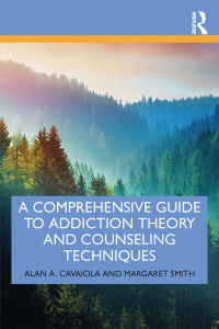 Imagen de portada: A Comprehensive Guide to Addiction Theory and Counseling Techniques 1st edition 9780367245665