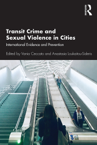 صورة الغلاف: Transit Crime and Sexual Violence in Cities 1st edition 9780367258634
