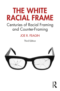 Cover image: The White Racial Frame 3rd edition 9780367373474