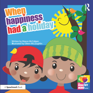 Imagen de portada: When Happiness Had a Holiday: Helping Families Improve and Strengthen their Relationships 1st edition 9780367473778