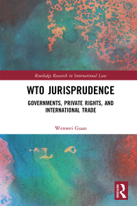 Cover image: WTO Jurisprudence 1st edition 9780367428761