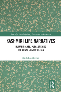 Cover image: Kashmiri Life Narratives 1st edition 9780367499150
