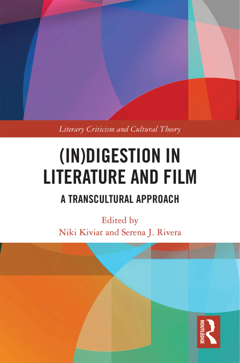 (In)digestion in Literature and Film: A Transcultural Approach, 1st Edition - FULL INSTANT DOWNLOAD | PDF DOCX EPUB