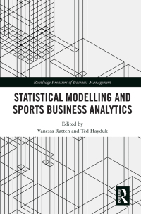 Imagen de portada: Statistical Modelling and Sports Business Analytics 1st edition 9780367426927