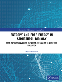 صورة الغلاف: Entropy and Free Energy in Structural Biology 1st edition 9780367406929