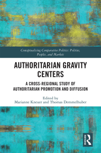 Cover image: Authoritarian Gravity Centers 1st edition 9780367442842