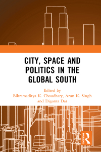 Immagine di copertina: City, Space and Politics in the Global South 1st edition 9780367499679