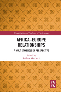 صورة الغلاف: Africa-Europe Relationships 1st edition 9780367501167
