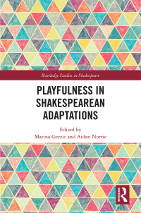 Cover image: Playfulness in Shakespearean Adaptations 1st edition 9780367256463